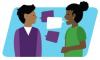 illustration of two people looking at each other with speech bubbles between them to symbolize a conversation 
